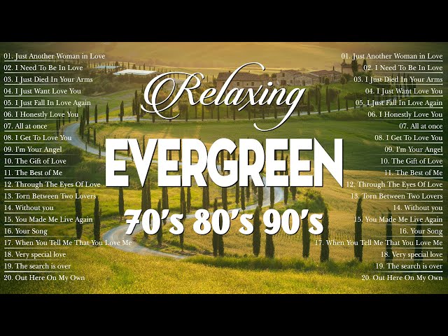 The Ultimate Evergreen Songs Playlist 🍀 Golden Oldies Cruisin Love Songs with Lyrics