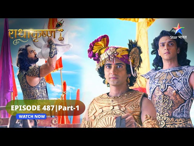 RadhaKrishn | Krishn bane Arjun ke saarthi | राधाकृष्ण | EPISODE-487 Part 1