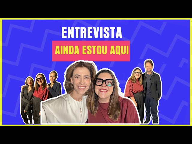 AINDA ESTOU AQUI: BRASIL NO OSCAR? | ENTREVISTA COM FERNANDA TORRES, SELTON MELLO E ELENCO