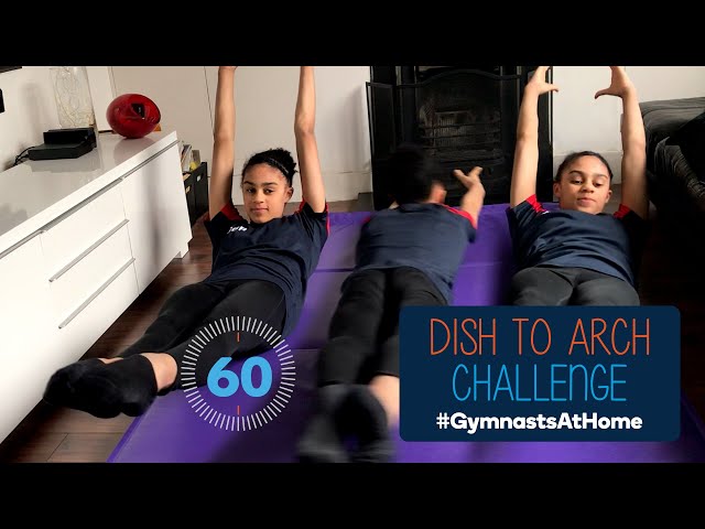 #GymnastsAtHome - Dish to Arch Challenge