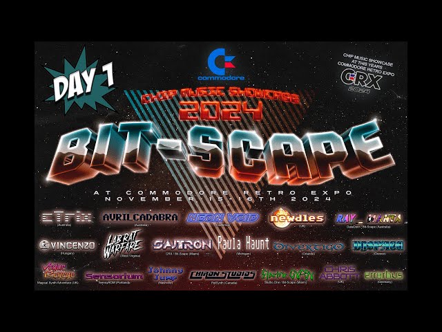 Bit-Scape 2024 Chip Music Showcase Day 1 @ CRX Commodore Retro Expo - Friday Show 11-15-2024