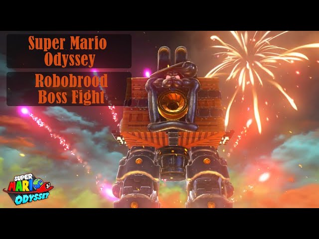 Super Mario Odyssey Boss Fight - Robobrood