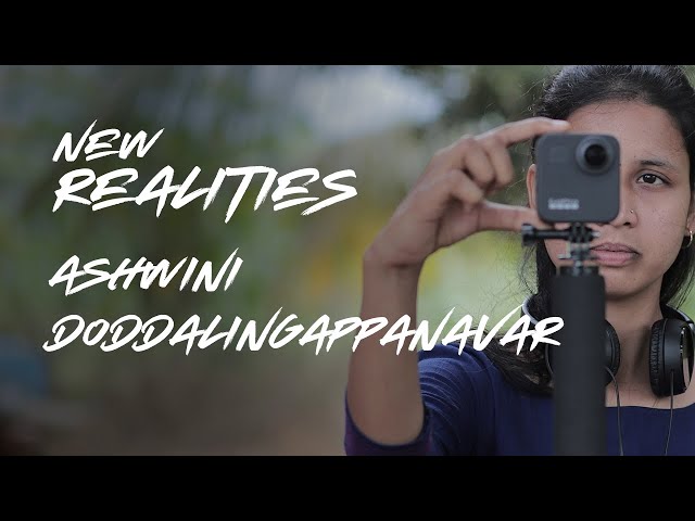 New Realities VR Series | 10 Young Women 10 Countries. One World | EP 2: ASHWINI