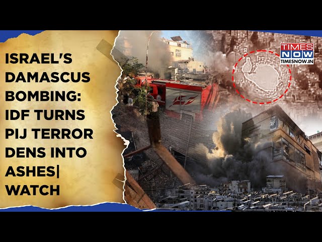 Israel's Deadly Damascus Bombing| Watch IDF Strike Turn PIJ Terror Dens Into Ashes In Syria| 15 Dead