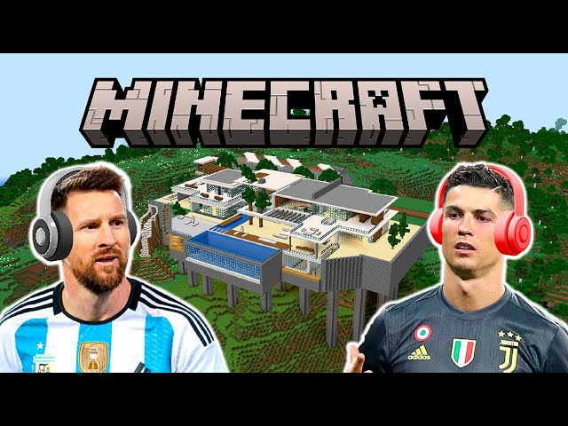 Messi & Ronaldo playing MINECRAFT!