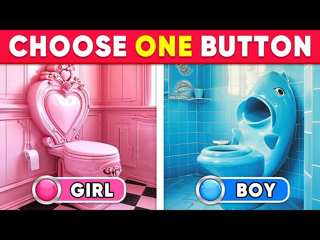 Choose One Button! 😱 GIRL or BOY Edition 🔴🔵 Select Your Side! 😱