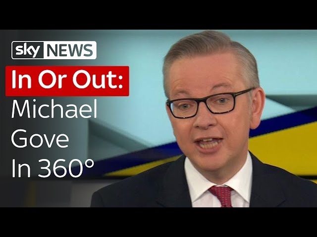 In Or Out: Michael Gove In 360