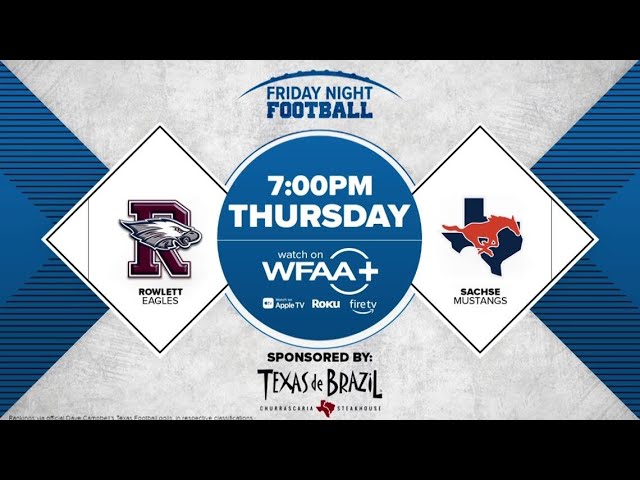 Thursday Night Football | Week 11: Rowlett vs. Sachse