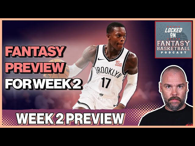 The ONLY Fantasy Basketball Preview You Need For Week 2 ;)