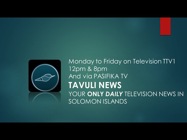 01 TAVULI GENERAL NEWS | FRI 08 NOV 2024