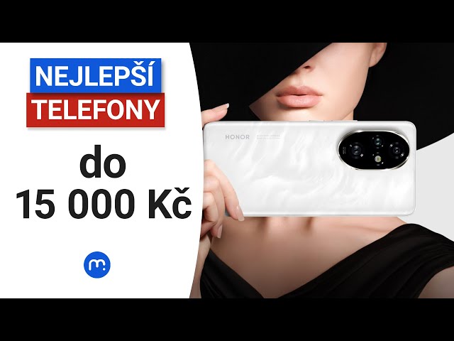 Vybíráme nejlepší telefon do 15 000 Kč!