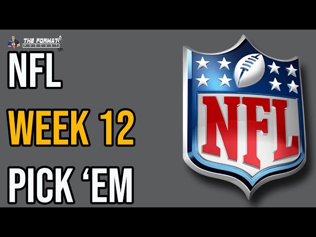 NFL Week 12 Pick Em