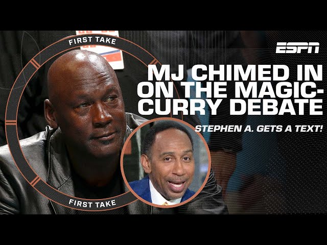 Michael Jordan texted Stephen A. that Magic Johnson is the PG over Steph Curry 👀 | First Take