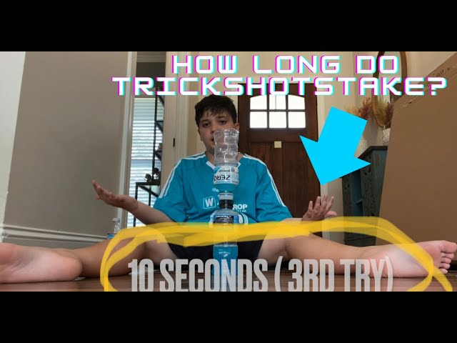 How long do trick shots take?