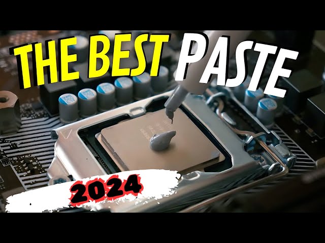 Best Thermal Paste 2024, 12 Highest Performance Thermal Compounds? Arctic MX6, HT-H2, Kryonaut +more