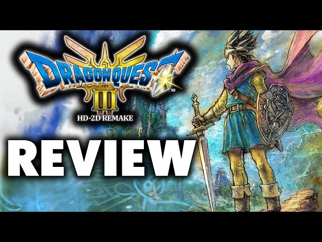 Dragon Quest 3 HD-2D Remake Review - The Final Verdict