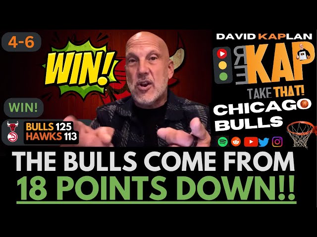 REKAP 🏀 Bulls 125-113 Win Over the Hawks - Chicago Bulls come from 18 points down!!