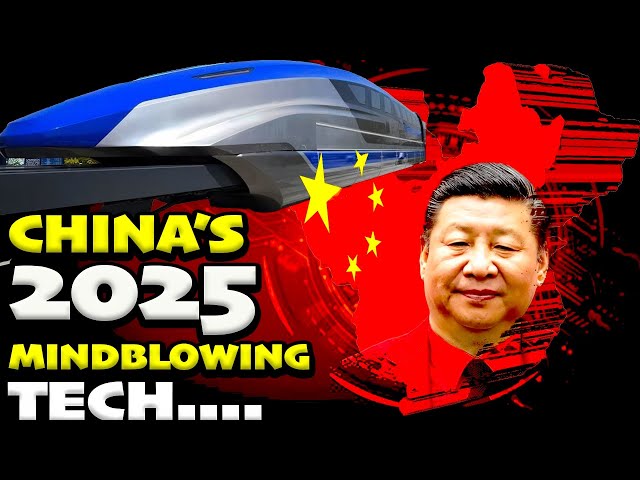 CHINA LEADS THE WAY With 5 Mind Blowing Tech Advances of 2025