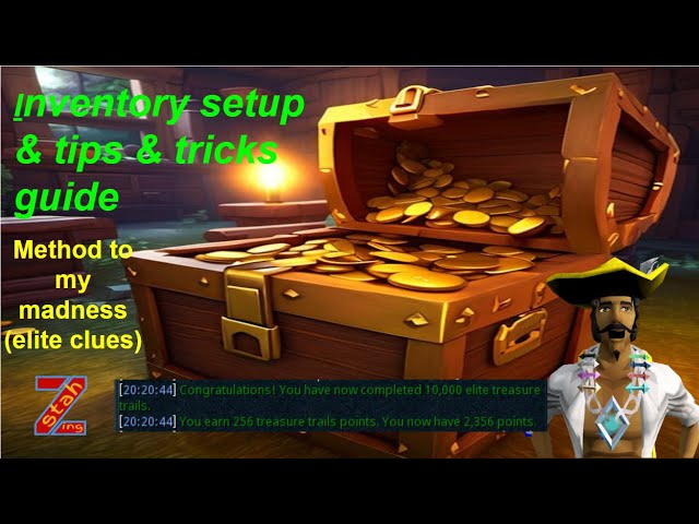 15 + ! ? elite clues per hour inventory guide (tips & tricks) [RS3]