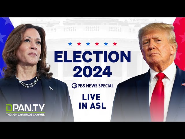 WATCH LIVE: Election 2024 | PBS News special coverage - ASL Interpretation