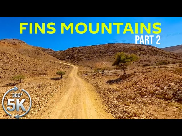 360˚ Virtual Drive through Oman Desert - 5K Exploring Backcountry Roads of Fins Mountains - Part #2