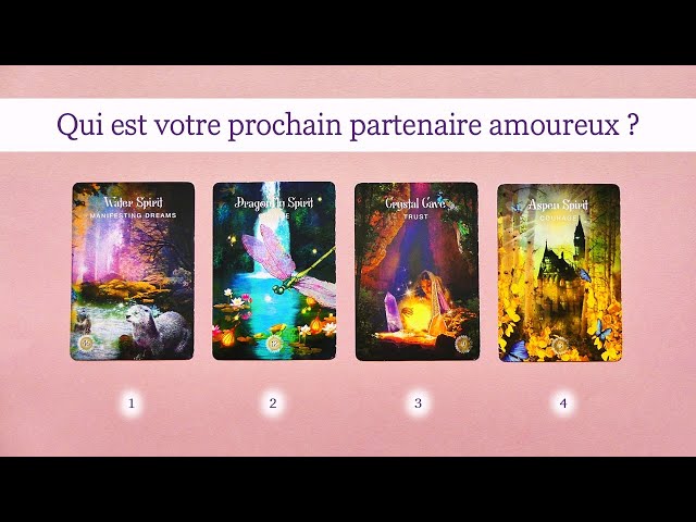 Qui est votre prochain partenaire amoureux? - Tirage à 4 choix💜💙💚💛