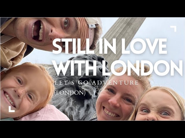 STILL IN LOVE WITH LONDON. (The Culham family // Europe: London)