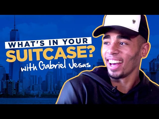 GABRIEL JESUS | WHAT'S IN YOUR SUITCASE?