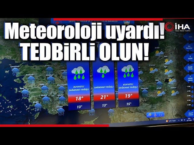 Yutta Hava Durumu - Meteoroloji’den Kuvvetli Fırtına ve Yağış Uyarısı!