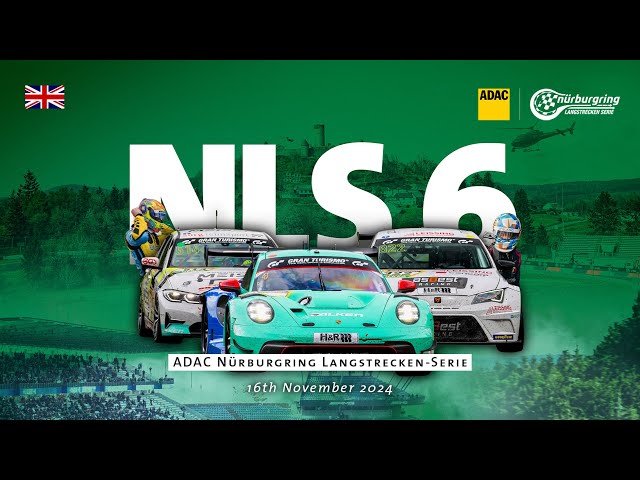 2024 season: Race 6 ADAC Nürburgring Langstrecken-Serie (NLS)