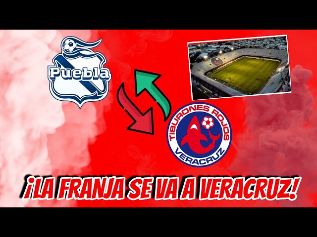 LA FRANJA DEL PUEBLA DESAPARECE, SE CONVIERTEN EN TIBURONES ROJOS DE VERACRUZ | LIGA MX - ZONA FUT