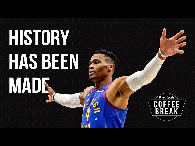 Did making history show Russell Westbrook still has it? | Coffee Break [nuggets news]