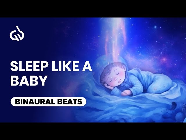 Sleep Like Baby: Delta Waves, Deep Sleep Music, Deep Sleep Hypnosis