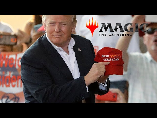 Trump Saves Magic The Gathering