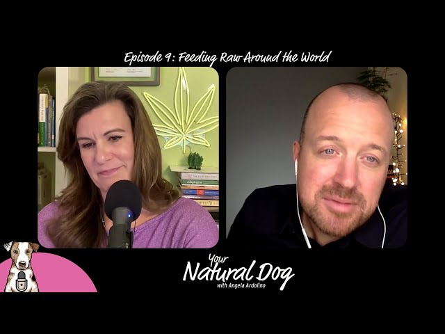 Your Natural Dog Ep 9: Raw Feeding Around the World with Dr. Conor Brady