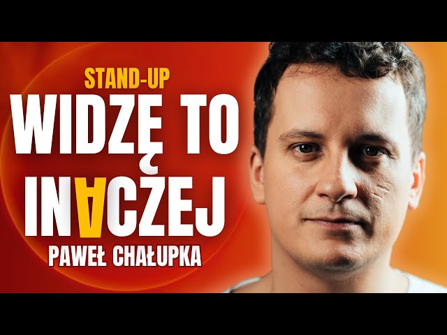 Paweł Chałupka - "Widzę To Inaczej" | Stand-up | (2024)