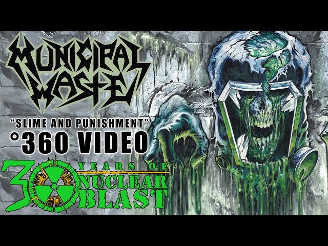 MUNICIPAL WASTE - Slime and Punishment (360 VISUALIZER OFFICIAL VIDEO)