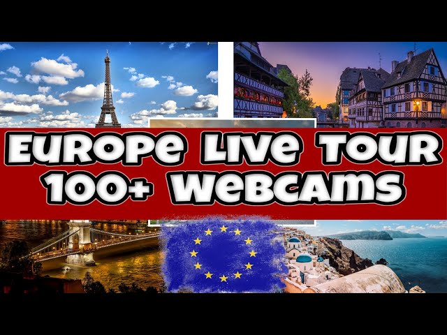 🟦🅻🅸🆅🅴🟦⭐Europe📸100+Live  Webcams City Virtual Tour🧳Paris/Berlin/Barcelona/London/Rome/🌍Istanbul