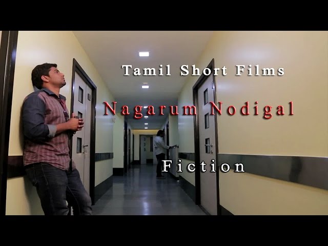 Tamil Short Films - Nagarum Nodigal - Fiction - RedPix Short Films