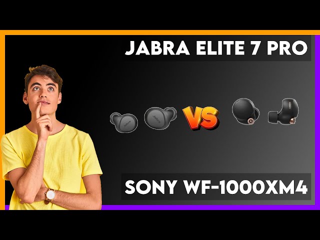 Jabra Elite 7 Pro vs Sony WF-1000XM4 Comparison