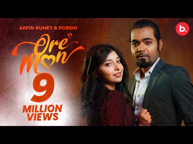 Ore Mon | ওরে মন | Porshi | Arfin Rumey | Official Music Video | Bangla Song 2023