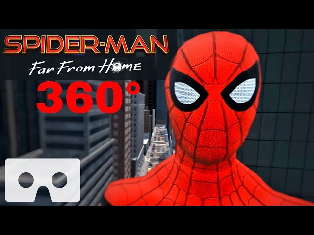 The BEST 360 VR SPIDER-MAN Experience 🔴 Virtual Reality Marvel's Far from Home