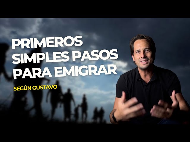 Primeros Simples Pasos para Emigrar