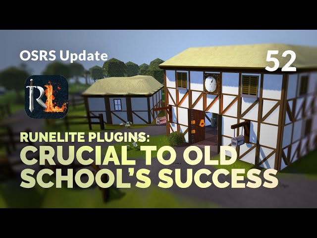 Why RuneLite Plugins are CRUCIAL to Old School's Success & Our Favourite Plugins | OSRS Update