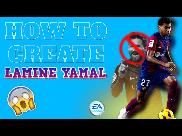 How I Added Lamine Yamal in 'EA FC 24'! (EASY METHOD)