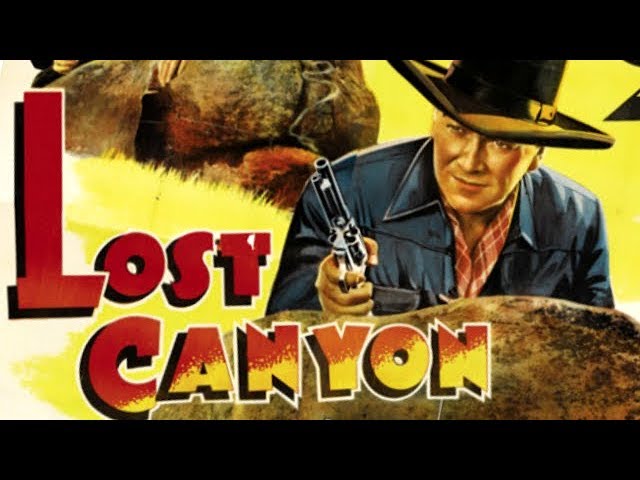 LOST CANYON - William Boyd, Andy Clyde, Jay Kirby - Full Western Movie [English] - 1942