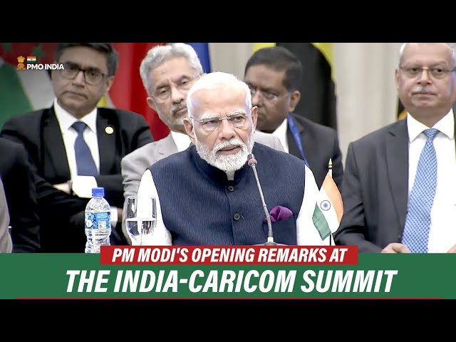 Prime Minister Narendra Modi's opening remarks at the India-CARICOM Summit