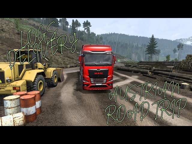 Logs Delivery | Scenic drive in the middle of Austria | Euro truck Simulator 2