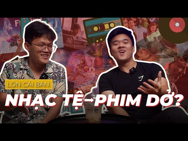 Cách một bài nhạc phá hỏng cả bộ phim | Lộn Cái Bàn: Tầm quan trọng của nhạc phim