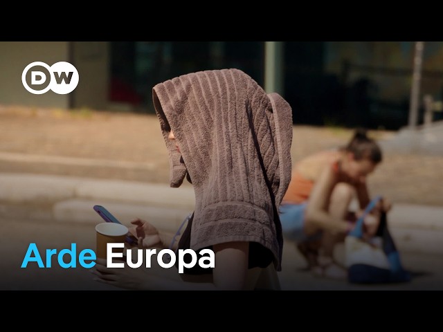 Cómo las olas de calor cambian nuestra vida | DW Documental